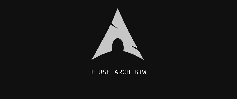 I use Arch btw