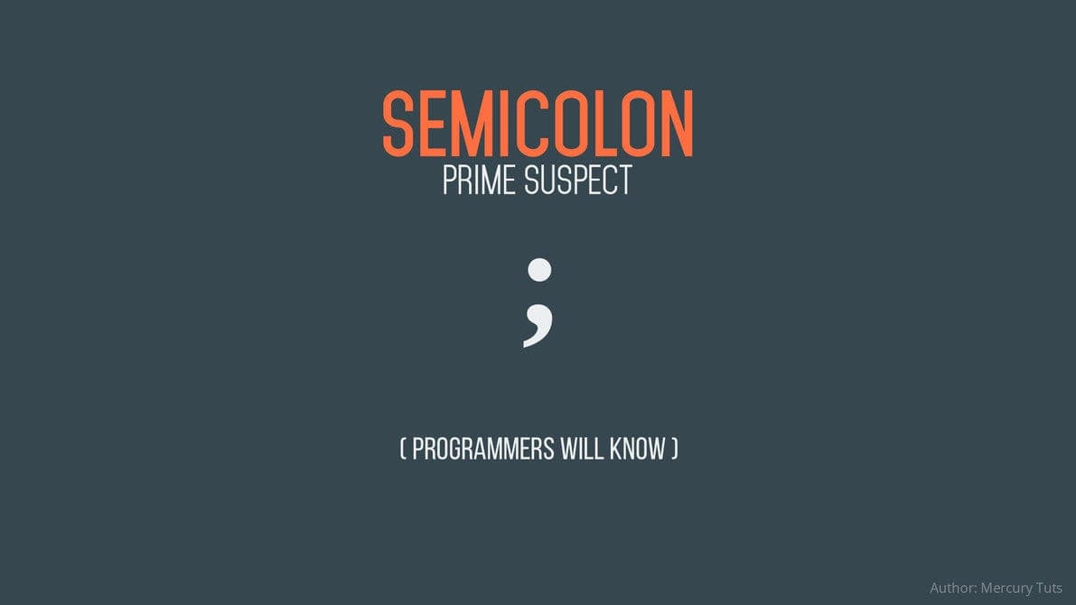 Нэг мөрийн төгсгөлд нуугдсан дүрэм: Semicolon
